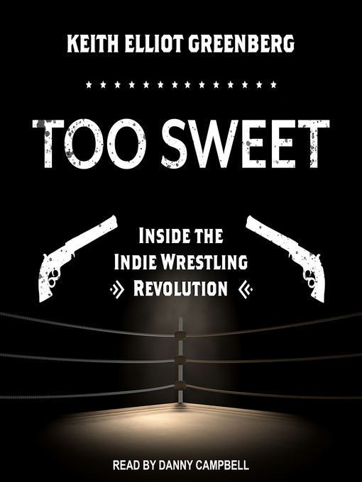 Title details for Too Sweet by Keith Elliot Greenberg - Available